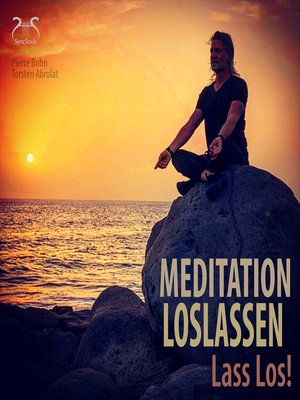 cover image of Meditation Loslassen--Lass Los!